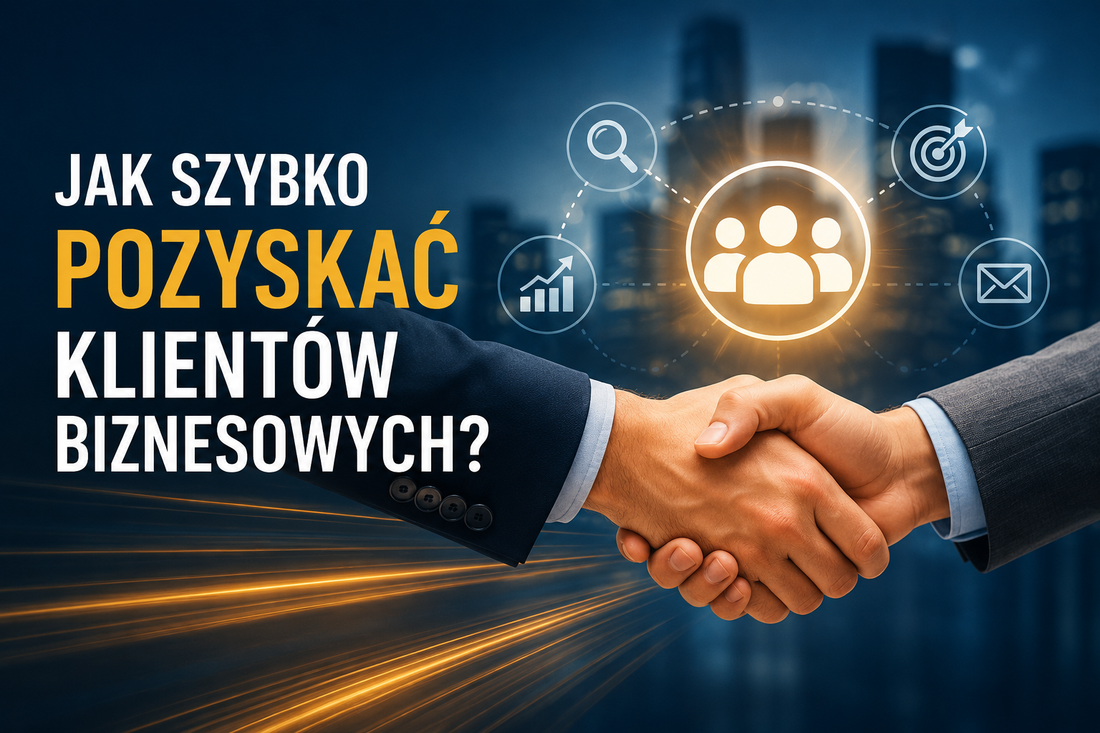 Jak szybko pozyskać klientów biznesowych? Wyszukiwarka firm vs. ręczne szukanie w sieci